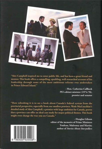 Alex B. Campbell: The Prince Edward Island Premier Who Rocked the Cradle