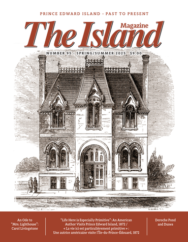 The Island Magazine Issue 95 – PEI Museum and Heritage Foundation